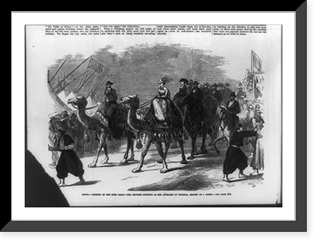 Egypt. opening of the Suez Canal. the Empress Eugenie as she appeared at Ismailia, seated on a camel, Vintage Wall Art