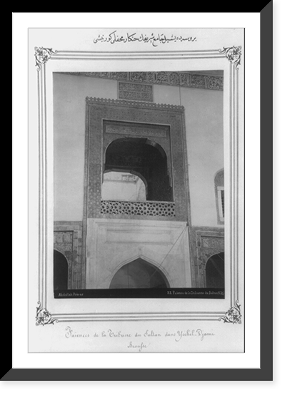 View of the Imperial Gallery of the Yesil Cami (Green Mosque) in Bursa.Abdullah Fr&egrave;res, Vintage Print
