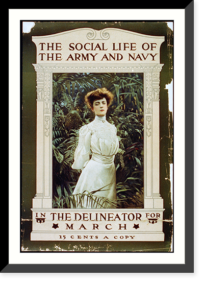 Historic Framed Print, The Social Life of the Army and Navy, in the Delineator for March,  17-7/8" x 21-7/8"