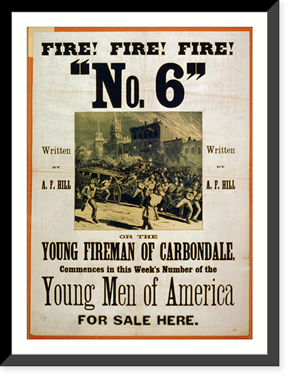 No. 6" or the Young Fierman of Carbondale. Written by A.F. Hill", Antique Wall Art