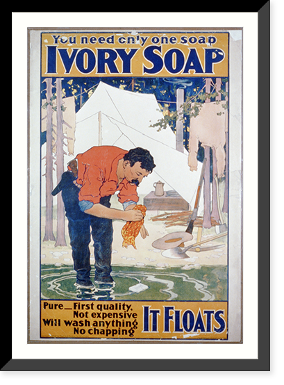You need only one soap. Ivory soap.the Strobridge Lith. Co., Cin'ti & New York. - 2, Vintage Wall Art