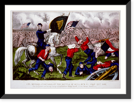 Col. Michael Corcoran, at the Battle of Bull Run, Va.-July 21st 1861: The desperate and bloody charge of the Gallant Sixty Ninth, on the rebel batteries, Vintage Print