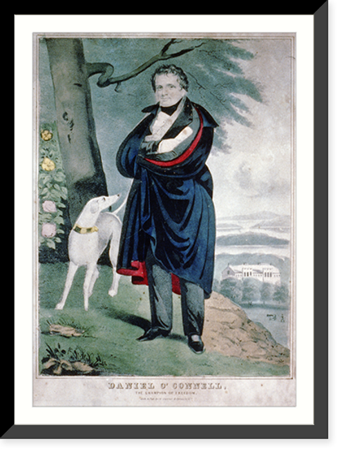 Historic Framed Print, Daniel O'Connell: The champion of freedom,  17-7/8" x 21-7/8"