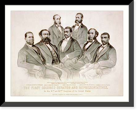 The first colored senator and representatives - in the 41st and 42nd Congress of the United States - 2, Historic Print