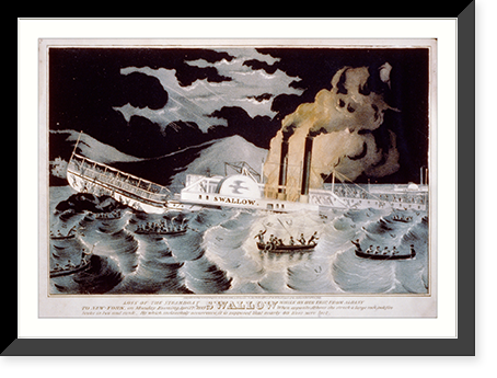 Loss of the steamboat Swallow: while on her trip, from Albany to New-York, on Monday evening April 7th 1845, Antique Poster