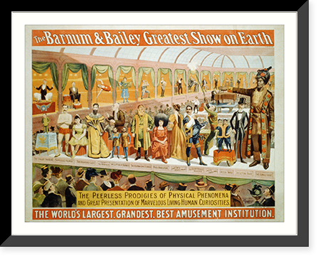 The Barnum and Bailey Greatest Show on Earth. The Peerless Prodigies of Physical Phenomena. with Smallest Man Alive and the Congo Giant - 2, Antique Poster