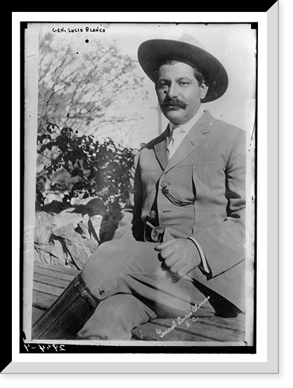 Historic Framed Print, Gen. Lucio Blanco,  17-7/8" x 21-7/8"