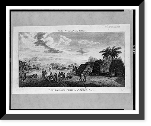 Historic Framed Print, An Inland view in Atooi.Webber del.,  17-7/8" x 21-7/8"