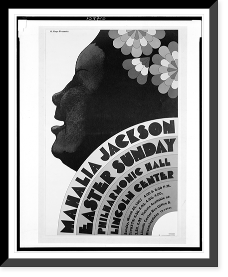 Historic Framed Print, Mahalia Jackson - Easter Sunday - Philharmonic Hall, Lincoln Center...Milton Glaser.,  17-7/8" x 21-7/8"