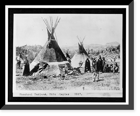 Shoshoni Indians. Skin tepies sic, Antique Poster