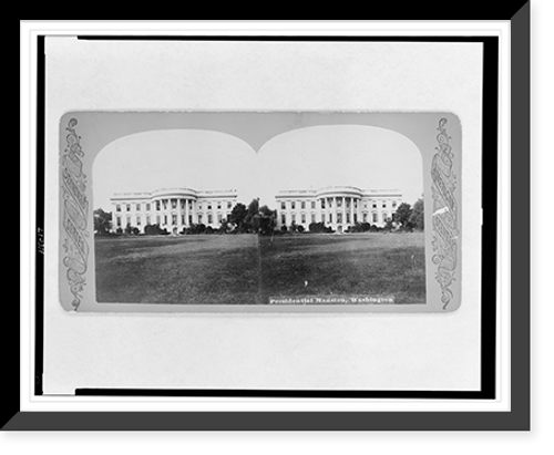 Historic Framed Print, Presidential mansion, Washington,  17-7/8" x 21-7/8"