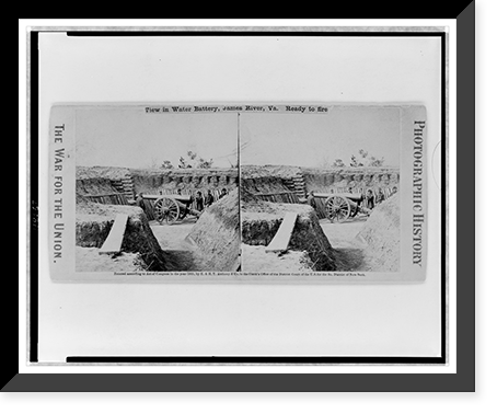 Historic Framed Print, View in Water Battery, James River, Va.. Ready to fire - 2,  17-7/8" x 21-7/8"