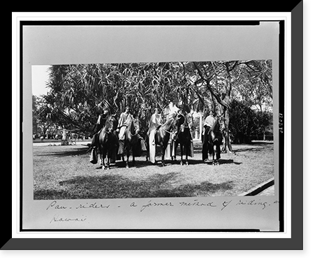 Pau-riders - a former method of riding in Hawaii, Historic Print
