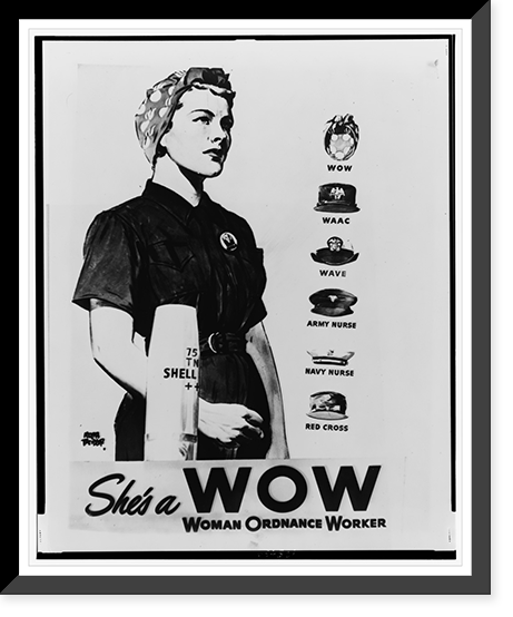 She's a WOW. Woman Ordnance Worker.Rona Teidar(?), Vintage Poster