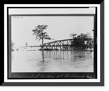 Historic Framed Print, West end of bridge at Hollands Ldg., Miss., Sunflower River,  17-7/8" x 21-7/8"