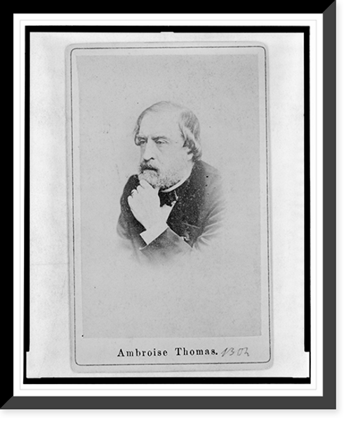 Historic Framed Print, Ambroise Thomas,  17-7/8" x 21-7/8"