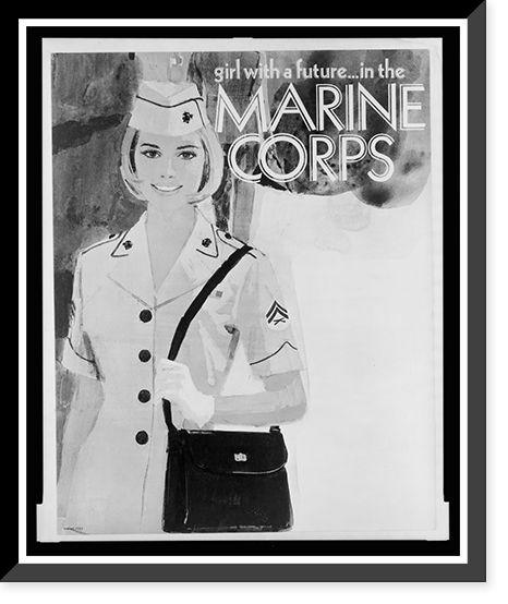 Historic Framed Print, Girl with a future : in the Marine Corps,  17-7/8" x 21-7/8"
