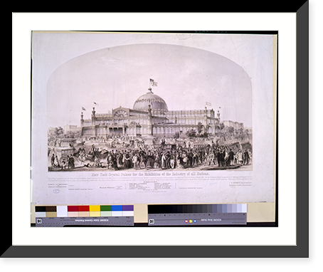 Historic Framed Print, New York Crystal Palace for the exhibition of the industry of all nations.designed by Carstensen & Gildemeister, N.Y. ; lithography of Nagel & Weing&auml;rtner, N.Y.; figures by Doepler. - 2,  17-7/8" x 21-7/8"