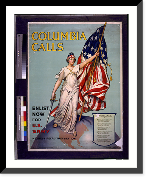 Historic Framed Print, Columbia calls. Enlist now for U.S. Army.designed by Frances Adams Halsted ; painted by V. Aderente.,  17-7/8" x 21-7/8"
