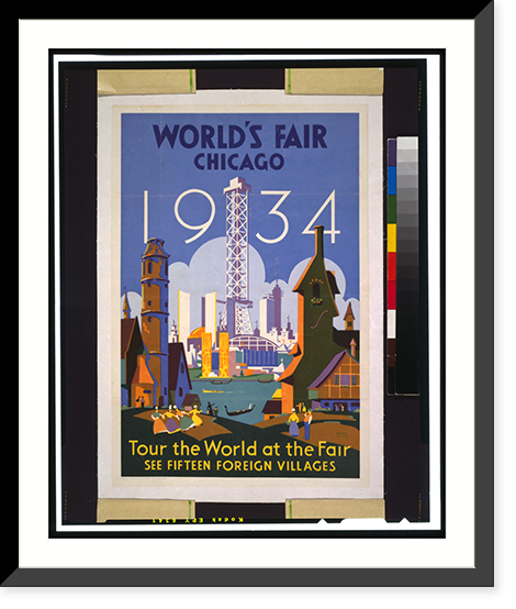 World's fair - Chicago - 1934 Tour the world at the fair. See fifteen foreign villages.Weimer Pursell, Antique Wall Art