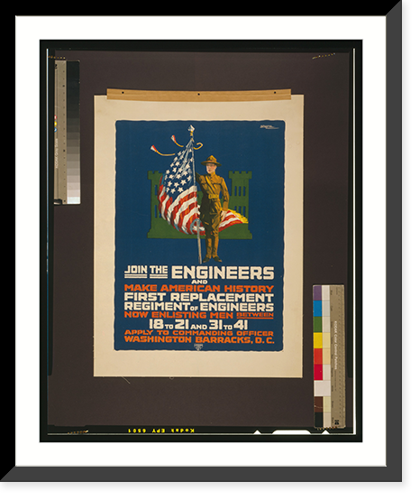 Join the engineers and make American history First replacement regiment of engineers.Schutte. Classic, Vintage Print