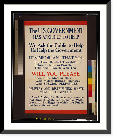Historic Framed Print, The U.S. government has asked us to help [...] Delivery and distributing waste must be eliminated [...].,  17-7/8" x 21-7/8"