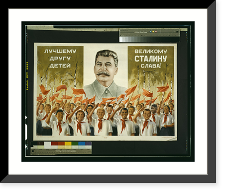 To the great friend of children - Glory to the great Stalin, Antique Wall Art