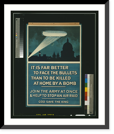 It is far better to face the bullets than to be killed at home by a bomb. Join the army at once & help to stop an air raid. God save the king.Andrew Reid & Co., Ltd., 50, Grey Street, Newcastle-on-