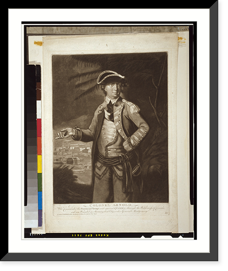 Colonel Arnold - who commanded the provincial troops sent against Quebec, through the wilderness of Canada, and was wounded in storming that city, under General Montgomery - 2 Heritage Wall Art Pri