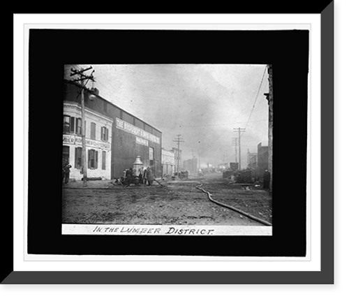 Historic Framed Print, [Baltimore fire, 1904] In the lumber district,  17-7/8" x 21-7/8"