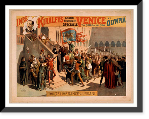 Historic Framed Print, Imre Kiralfys grand historic spectacle Venice the bride of the sea at Olympia - 3,  17-7/8" x 21-7/8" Historic Framed Print, Imre Kiralfys grand historic spectacle Venice the bride of the sea at Olympia - 3,  17-7/8" x 21-7/8"