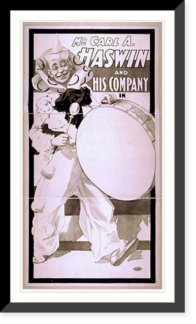 Historic Framed Print, Mr. Carl A. Haswin and his company in,  17-7/8" x 21-7/8"