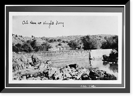 Tulloch Mill, Crib Dam, Stanislaus River, Knights Ferry, Stanislaus County, CA, Vintage Print