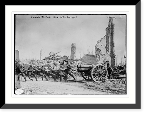 Historic Framed Print, Pulling British gun into position,  17-7/8" x 21-7/8"