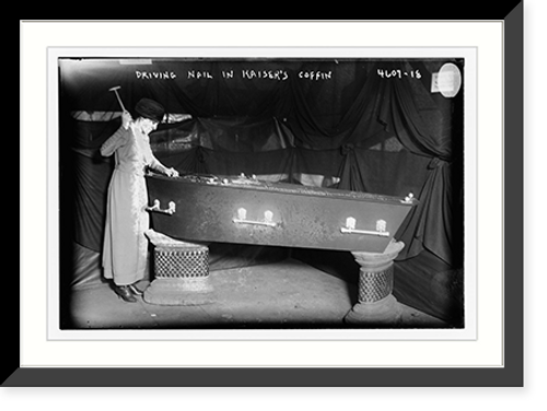 Historic Framed Print, Driving nail in Kaiser's coffin,  17-7/8" x 21-7/8"