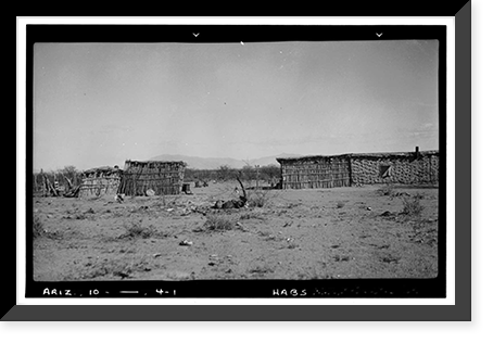 Historic Framed Print, Indian Mission Village of Bac, House No. 3, Tucson vicinity, Pima County, AZ,  17-7/8" x 21-7/8"