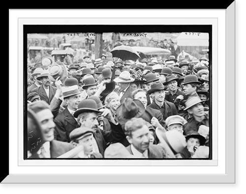 Historic Framed Print, Crowd for Taft - 4,  17-7/8" x 21-7/8"