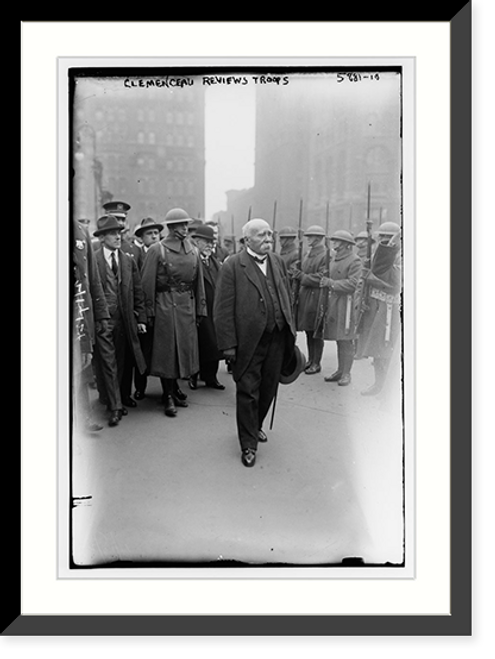 Historic Framed Print, Clemenceau reviews troops,  17-7/8" x 21-7/8"