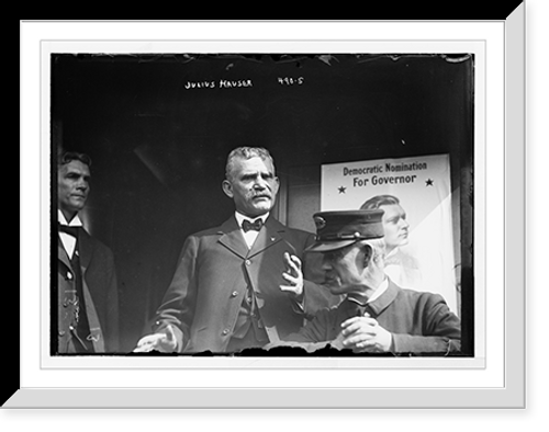 Historic Framed Print, Julius Hauser, speaking as candidate for gov.,  17-7/8" x 21-7/8"