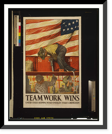 Teamwork wins - United States Shipping Board Emergency Fleet Corporation. Hibberd VB Kline Thomsen-Ellis Co. Baltimore New York, Vintage Poster