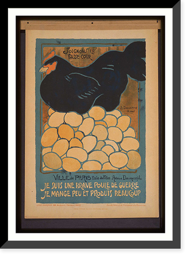 Soignons la basse-cour. Je suis une brave poule de guerre je mange peu et produis beaucoup, Vintage Wall Art
