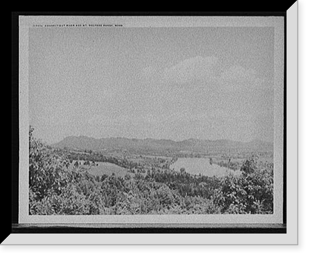 Historic Framed Print, Connecticut River and Mt. Holyoke, Mass.,  17-7/8" x 21-7/8"