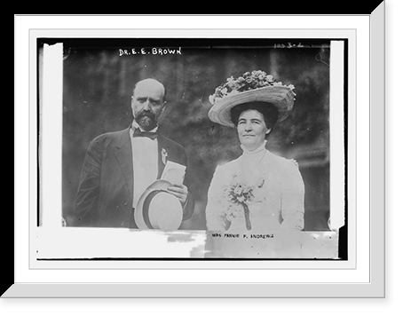 Historic Framed Print, Dr. E.E. Brown with Mrs. Fannie F. Andrews,  17-7/8" x 21-7/8"