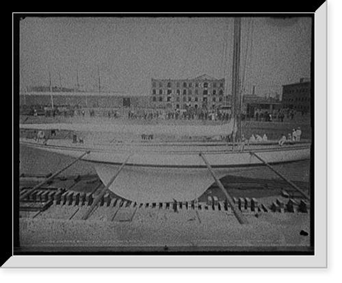 Historic Framed Print, Shamrock III in dry dock at Erie Basin, Aug. 17, 1903,  17-7/8" x 21-7/8"