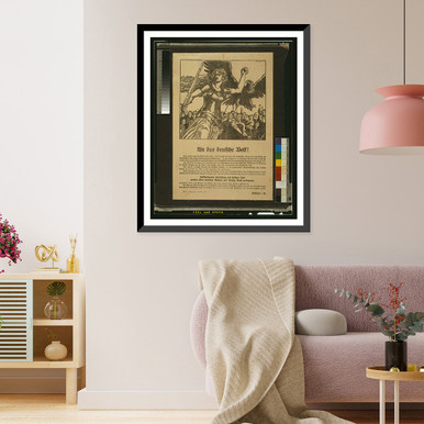 An das deutsche Volk!. Hellflammende Entruumlftung und heiliger Orn werden jedes deutschen Mannes und Weibes Kraft verdoppeln. Wilhelm I.R, Antique Wall Art