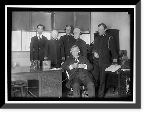 Historic Framed Print, DANIELS, JOSEPHUS. SECRETARY OF THE NAVY, 1913-1921. TALKING FROM WASHINGTON TO PRESIDENT WILSON ABROAD,  17-7/8" x 21-7/8"