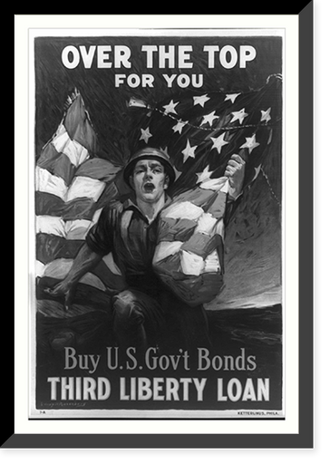 Over the top for you - Buy U.S. govt bonds Third Liberty Loan. Sidney H. Riesenberg, Vintage Poster