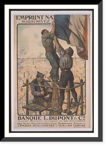 Banque L. Dupont Cie. Emprunt Natioanl souscrivez, Historic Reproduction