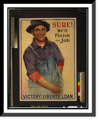 Sure! Well finish the job Victory Liberty Loan.Gerrit A. Beneker 1918 Edwards Deutsch Litho. Co. Chicago, Historic Reproduction