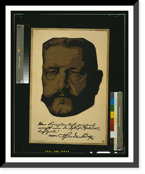Historic Framed Print, [Portrait of General Field Marshall Paul von Hindenburg]. Louis Oppenheim.,  17-7/8" x 21-7/8"